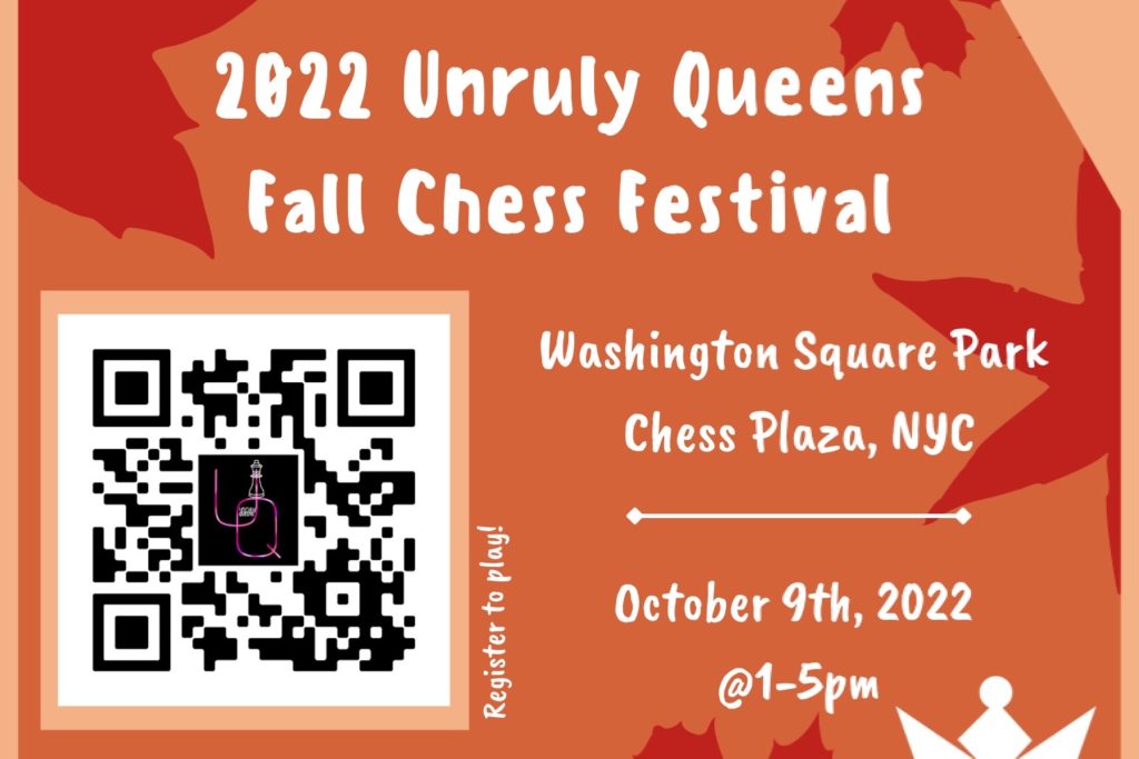 1st Unruly Queens Chess Festival Set on 2022 Columbus Sunday